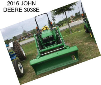 2016 JOHN DEERE 3038E