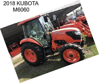 2018 KUBOTA M6060