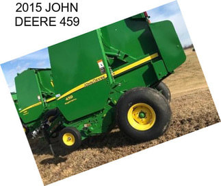 2015 JOHN DEERE 459