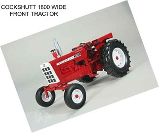 COCKSHUTT 1800 WIDE FRONT TRACTOR