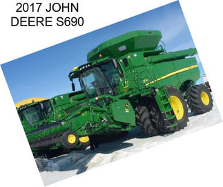 2017 JOHN DEERE S690