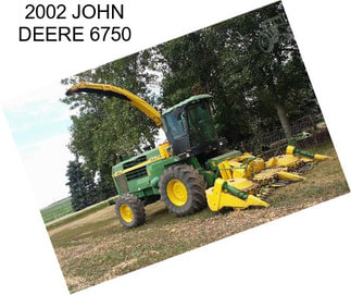 2002 JOHN DEERE 6750