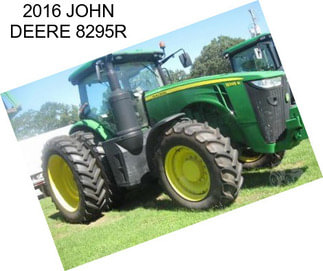 2016 JOHN DEERE 8295R