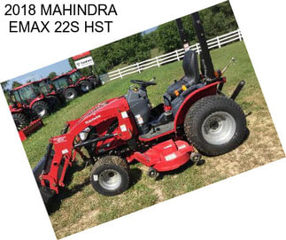 2018 MAHINDRA EMAX 22S HST