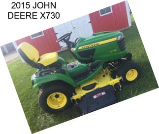 2015 JOHN DEERE X730