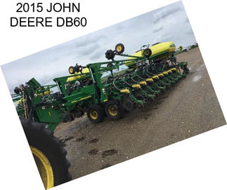 2015 JOHN DEERE DB60