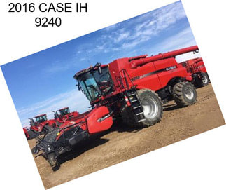 2016 CASE IH 9240