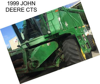 1999 JOHN DEERE CTS