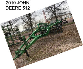 2010 JOHN DEERE 512