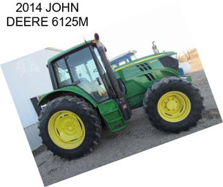 2014 JOHN DEERE 6125M