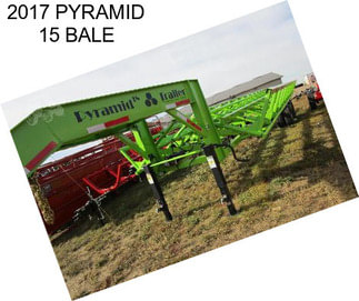 2017 PYRAMID 15 BALE