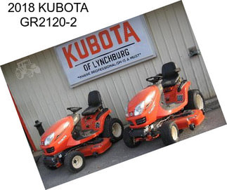 2018 KUBOTA GR2120-2