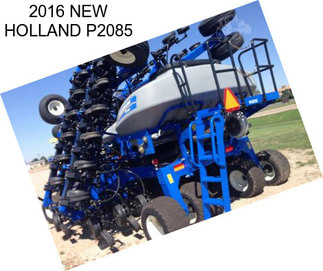 2016 NEW HOLLAND P2085