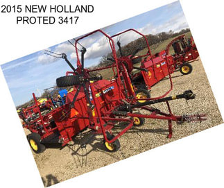 2015 NEW HOLLAND PROTED 3417