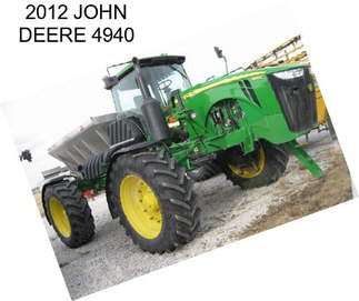 2012 JOHN DEERE 4940