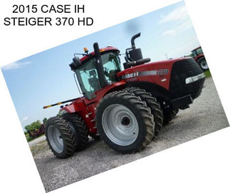 2015 CASE IH STEIGER 370 HD