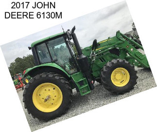 2017 JOHN DEERE 6130M