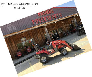 2018 MASSEY-FERGUSON GC1705