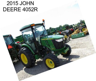 2015 JOHN DEERE 4052R