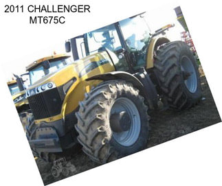 2011 CHALLENGER MT675C