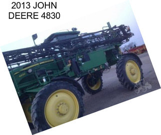 2013 JOHN DEERE 4830