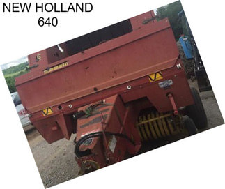 NEW HOLLAND 640