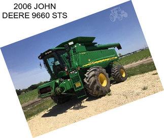 2006 JOHN DEERE 9660 STS