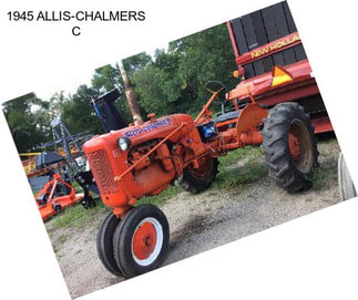 1945 ALLIS-CHALMERS C