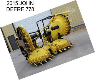 2015 JOHN DEERE 778