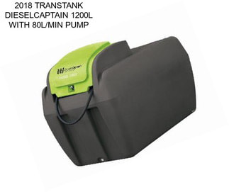 2018 TRANSTANK DIESELCAPTAIN 1200L WITH 80L/MIN PUMP