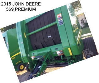 2015 JOHN DEERE 569 PREMIUM