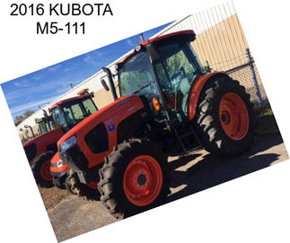 2016 KUBOTA M5-111