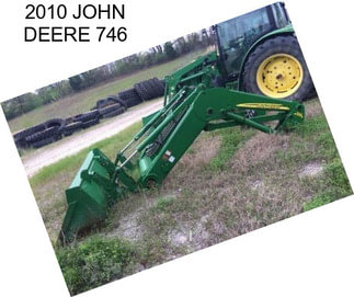 2010 JOHN DEERE 746