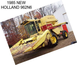 1985 NEW HOLLAND 962N6