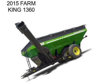 2015 FARM KING 1360