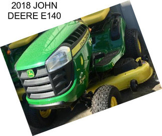 2018 JOHN DEERE E140