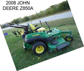 2008 JOHN DEERE Z850A