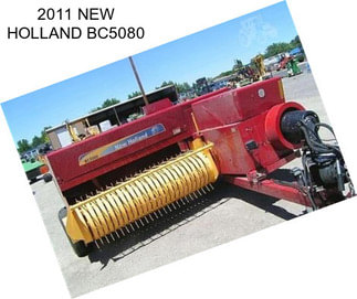 2011 NEW HOLLAND BC5080