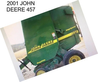 2001 JOHN DEERE 457