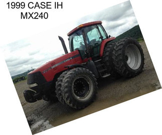 1999 CASE IH MX240