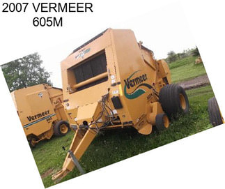 2007 VERMEER 605M