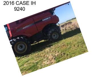 2016 CASE IH 9240