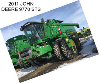 2011 JOHN DEERE 9770 STS