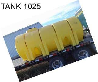 TANK 1025