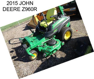 2015 JOHN DEERE Z960R