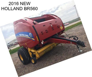 2016 NEW HOLLAND BR560