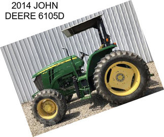 2014 JOHN DEERE 6105D