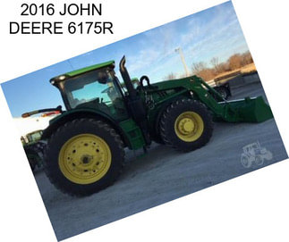 2016 JOHN DEERE 6175R