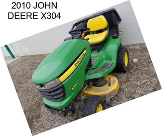 2010 JOHN DEERE X304