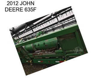 2012 JOHN DEERE 635F